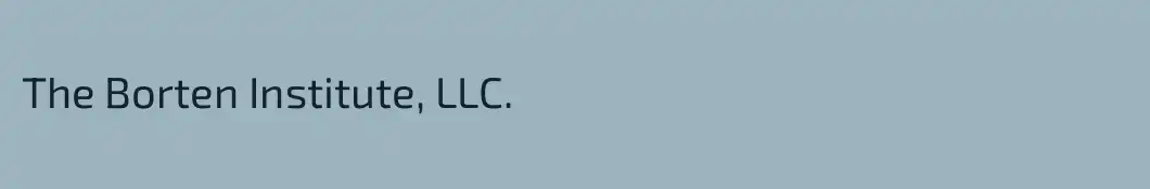 The Borten Institute, LLC.
